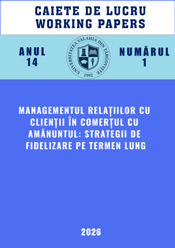 Coperta Anul 14 · Nr. 1 · 2026: Managementul relațiilor cu clienții în comerțul cu amănuntul: strategii de fidelizare pe termen lung